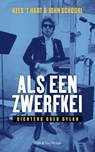 Als een zwerfkei - Kees 't Hart ; John Schoorl - 9789038800769