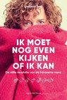 Ik moet nog even kijken of ik kan - Liesbeth Smit - 9789038804262