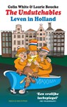The Undutchables - Colin White ; Laurie Boucke - 9789038805078