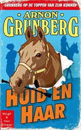 Huid en Haar, Arnon Grunberg -  - 9789038806716