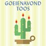 Goeienavond Toos - Hans Dorrestijn - 9789038807294