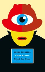 Goede mannen, Arnon Grunberg -  - 9789038807959