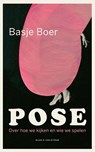 Pose - Basje Boer - 9789038807973