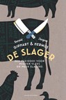 De slager - Ronald Giphart ; Jacques Hermus - 9789038812656