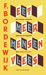 Eet meer mensenvlees - F. Bordewijk - 9789038812663