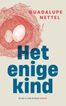 Het enige kind - Guadalupe Nettel - 9789038814629
