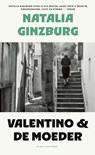 Valentino & De moeder - Natalia Ginzburg - 9789038816623