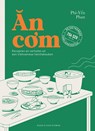 An com: Recepten en verhalen uit een Vietnamese familiekeuken - Phi-Yen Phan - 9789038817217