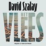 Het vlees - David Szalay - 9789038817422