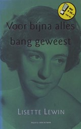 Voor bijna alles bang geweest, Lisette Lewin -  - 9789038897035
