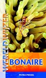 Wereldwijzer Bonaire - Petra Possel ; Elise van Vliet ; Elise van vliet - 9789038920337