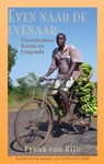 Even naar de Evenaar - Frank van Rijn - 9789038923550
