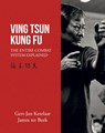 Ving Tsun Kung Fu - Gert-Jan Ketelaar ; James ter Beek - 9789038928975