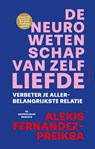 De neurowetenschap van zelfliefde - Alexis Fernandez-Preiksa - 9789039100998