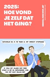 2025: Hoe vond je zelf dat het ging?, Jip van den Toorn -  - 9789039101667