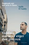 Vandaag was weer erger dan gisteren - Salih El Saddy - 9789039101681