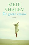 De grote vrouw - Meir Shalev - 9789041414748