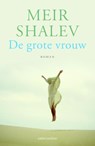 De grote vrouw - Meir Shalev - 9789041417855