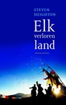 Elk verloren land - Steven heighton - 9789041420176