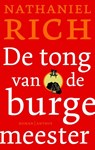 De tong van de burgemeester - Nathaniel Rich - 9789041420879