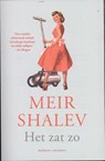 Het zat zo - Meir Shalev - 9789041421685