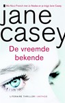 De vreemde bekende - Jane Casey - 9789041425188