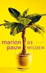 De wilden - Marion Pauw - 9789041425676