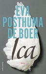 Ica - Eva Posthuma de Boer - 9789041426260