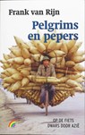 Pelgrims en pepers - RIJN, Frank van - 9789041707314