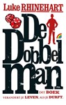 De Dobbelman - Luke Rhinehart - 9789041709653