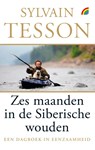 Zes maanden in de Siberische wouden - Sylvain Tesson - 9789041711786
