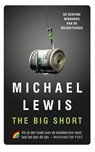 The big short - Michael Lewis - 9789041711823