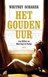 Het gouden uur - Whitney Scharer - 9789041713926