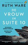 De vrouw in suite 10 - Ruth Ware - 9789041716958