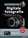 Scott Kelby over digitale fotografie, nieuwe tips en technieken - Scott Kelby - 9789043025720