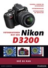 Fotograferen met een Nikon D3200 - Dre de Man - 9789043026888