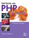 Het beste van PHP en MySQL - Ward van der Put - 9789043028172