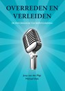 Overreden en verleiden - Joop van der Pligt ; Michael Vliek - 9789043028929