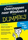De kleine overstappen naar Windows 8 voor dummies - Andy Rathbone - 9789043029391