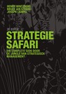 Strategie safari, 2e editie - Henry Mintzberg ; Joseph Lampel ; Bruce Ahlstrand - 9789043043151