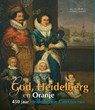 God, Heidelberg en Oranje - Karla-Boersma Apperloo ; Karla Apperloo ; Herman J. Selderhuis - 9789043519762