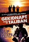 Gekidnapt door de Taliban - Dilip Joseph ; James Lund - 9789043524018
