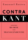 Contra Kant - Emanuel Rutten - 9789043533591