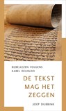 De tekst mag het zeggen - Joep Dubbink - 9789043534734