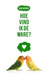 Hoe vind ik de ware? - Jörg Berger - 9789043535847