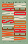 Kwetsbaar verbonden - Arie van der Knijff - 9789043538022