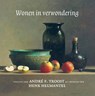 Wonen in verwondering - Henk Helmantel ; André F. Troost - 9789043539838