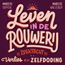 Leven in de rouwerij - Marieke Foppen ; Marieke van Lierop - 9789043541145