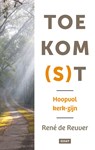 Toekom(s)t - René de Reuver - 9789043543323