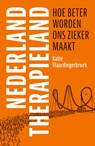 Nederland therapieland - Katie Vlaardingerbroek - 9789043543477